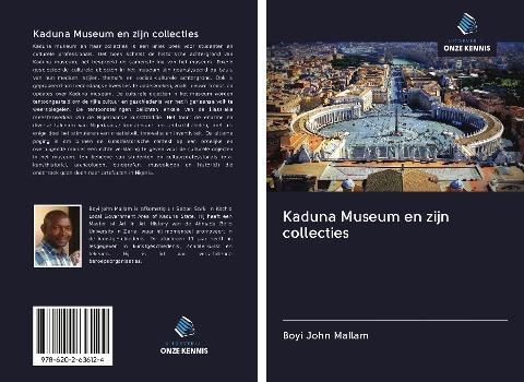 Kaduna Museum en zijn collecties