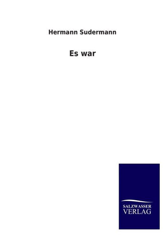 Es war