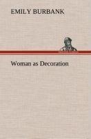 Woman as Decoration