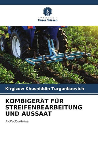KOMBIGERÄT FÜR STREIFENBEARBEITUNG UND AUSSAAT