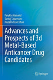 Advances and Prospects of 3-d Metal-Based Anticancer Drug Candidates