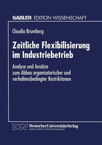 Zeitliche Flexibilisierung im Industriebetrieb