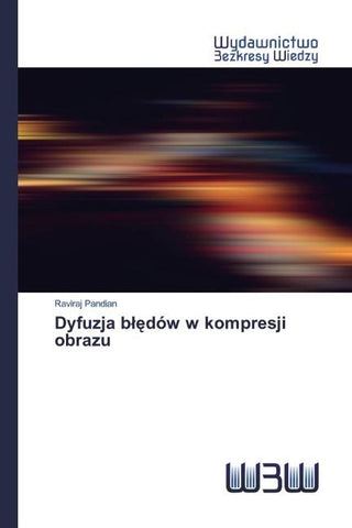 Dyfuzja b¿¿dów w kompresji obrazu