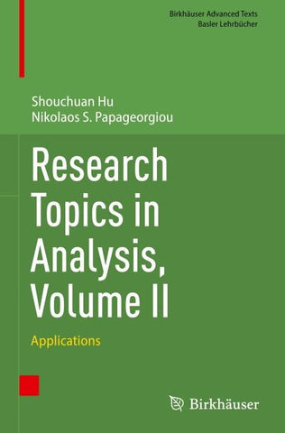 Research Topics in Analysis, Volume II