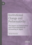Institutional Change and Performativity