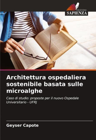 Architettura ospedaliera sostenibile basata sulle microalghe
