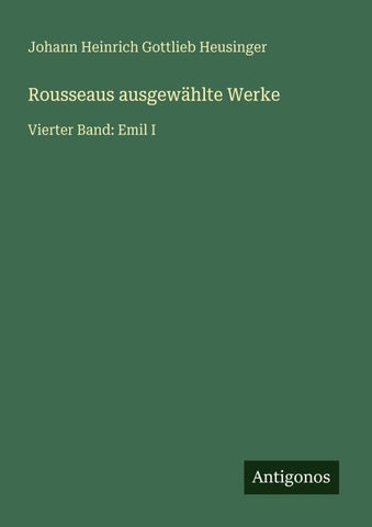 Rousseaus ausgewählte Werke