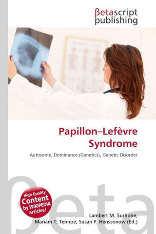 Papillon-Lefèvre Syndrome
