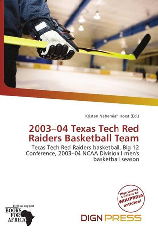 2003-04 Texas Tech Red Raiders Basketball Team