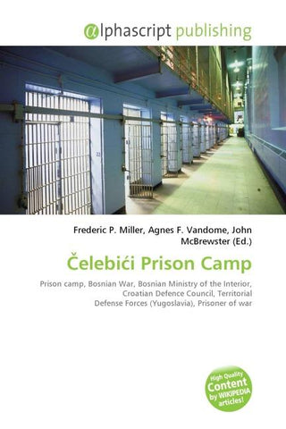 ¿elebi¿i Prison Camp