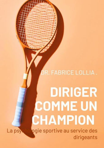 Diriger comme un champion