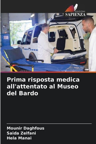 Prima risposta medica all'attentato al Museo del Bardo