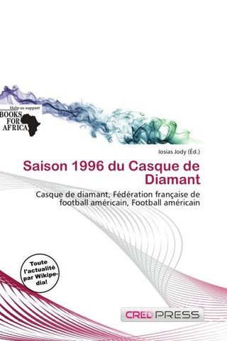 Saison 1996 du Casque de Diamant