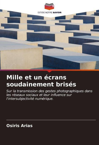 Mille et un écrans soudainement brisés