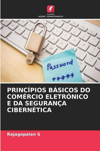 PRINCÍPIOS BÁSICOS DO COMÉRCIO ELETRÓNICO E DA SEGURANÇA CIBERNÉTICA