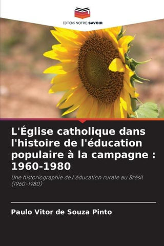L'Église catholique dans l'histoire de l'éducation populaire à la campagne : 1960-1980