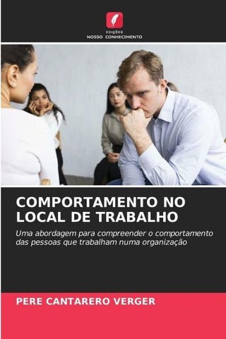 COMPORTAMENTO NO LOCAL DE TRABALHO