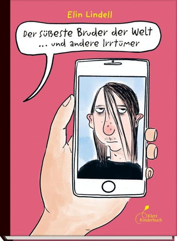 Der süßeste Bruder der Welt ‒ und andere Irrtümer