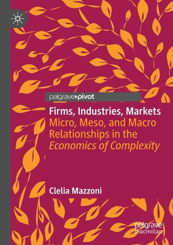 Firms, Industries, Markets