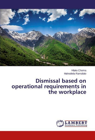 Dismissal based on operational requirements in the workplace