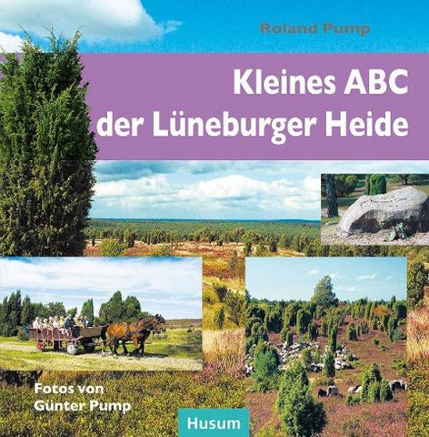 Kleines ABC der Lüneburger Heide