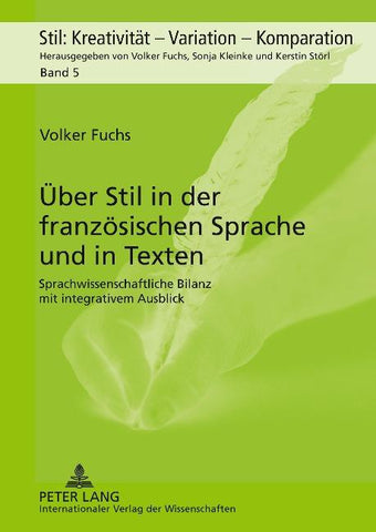 Ueber Stil in der franzoesischen Sprache und in Texten