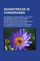 Bahnstrecke in Vorderasien