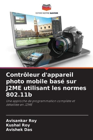 Contrôleur d'appareil photo mobile basé sur J2ME utilisant les normes 802.11b