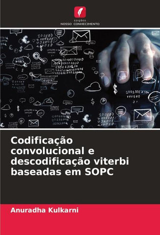 Codificação convolucional e descodificação viterbi baseadas em SOPC