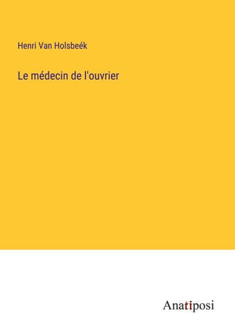 Le médecin de l'ouvrier