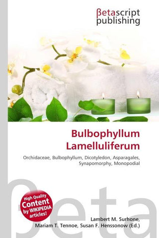 Bulbophyllum Lamelluliferum