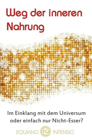 Weg der inneren Nahrung