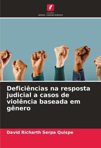 Deficiências na resposta judicial a casos de violência baseada em gênero