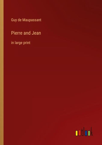 Pierre and Jean
