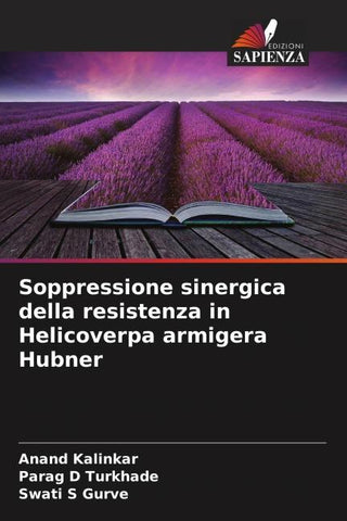 Soppressione sinergica della resistenza in Helicoverpa armigera Hubner
