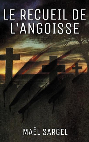 Le Recueil de l'Angoisse