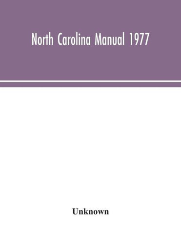 North Carolina Manual 1977