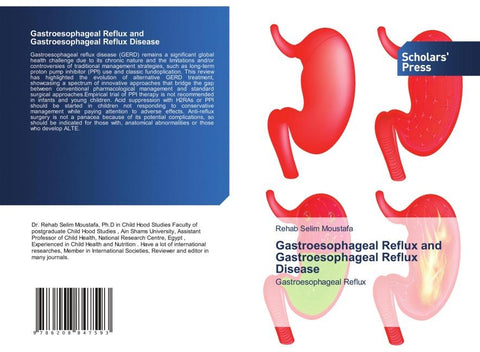 Gastroesophageal Reflux and Gastroesophageal Reflux Disease