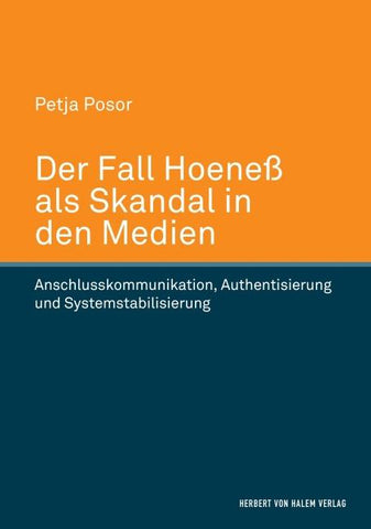 Der Fall Hoeneß als Skandal in den Medien