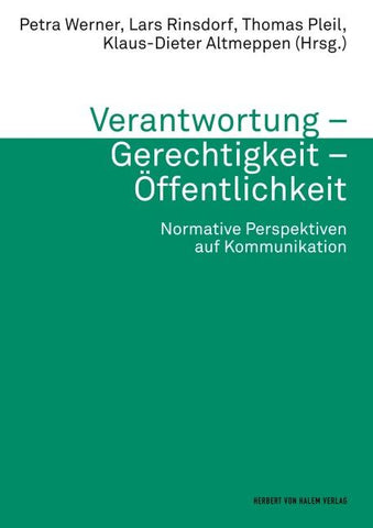 Verantwortung – Gerechtigkeit – Öffentlichkeit