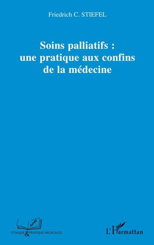 Soins palliatifs : une pratique aux confins de la médecine