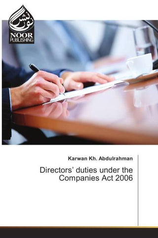 Directors' duties under the Companies Act 2006
