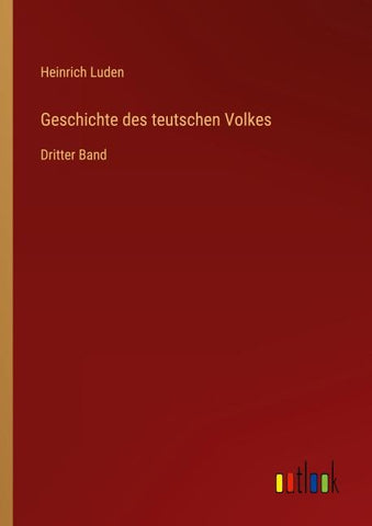 Geschichte des teutschen Volkes
