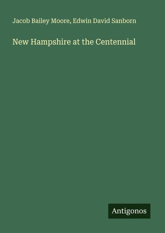 New Hampshire at the Centennial