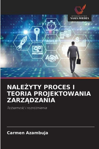 NALE¿YTY PROCES I TEORIA PROJEKTOWANIA ZARZ¿DZANIA