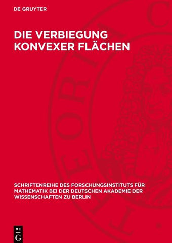 Die Verbiegung konvexer Flächen