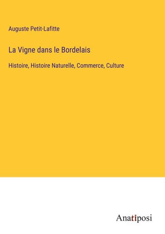 La Vigne dans le Bordelais