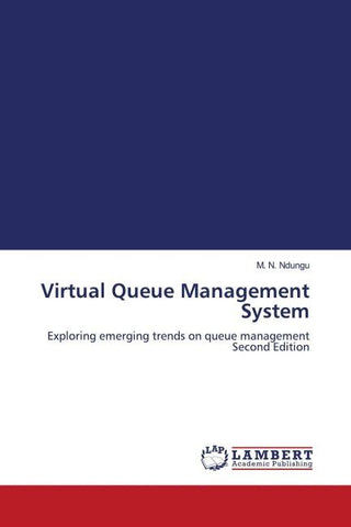 Virtual Queue Management System