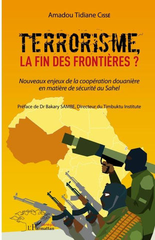 Terrorisme, la fin des frontières?