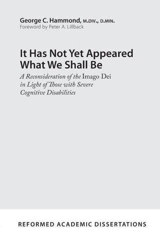 It Has Not Yet Appeared What We Shall Be